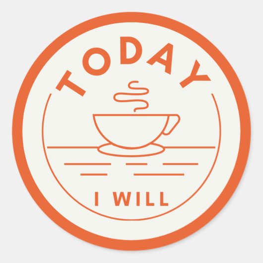 Vandaag zal ik ronde sticker (Voorkant)