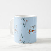 Vandaag zal ik vergeven zoals Christus mij vergeef Koffiemok (Voorkant links)