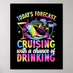 Vandaag's Voorspelling Zeilen Met Een Kans Op Drin Poster