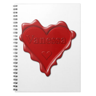 Vanessa. Rode hartwasverzegeling met naam Vanessa Notitieboek