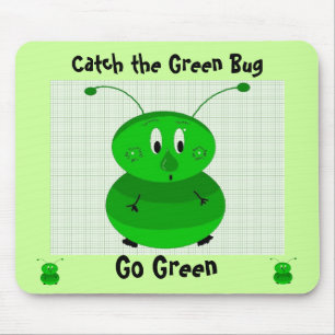 Vang de Groene Bug - Ga Groen Muismat