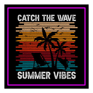 Vang de Wave Summer Vibes Perfect Poster