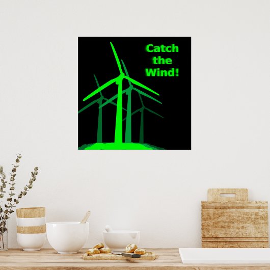 Vang de wind! Poster (Keuken)