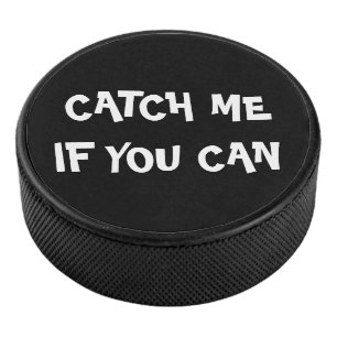 Vang me als je kunt hockey puck