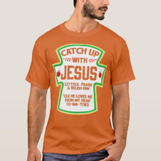 Vang op met Jezus Shirt Christelijke Funny Shirt G