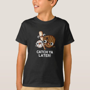 Vang Ya later Funny Baseball Pun Dark BG T-shirt