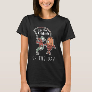 Vangst van de Dag Hengelaar Vissen Visser Humor T-shirt