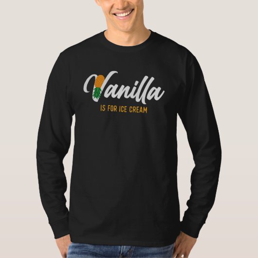 Vanilla Is For Ice Cream Upside Down Pineapple S T-shirt (Voorkant)