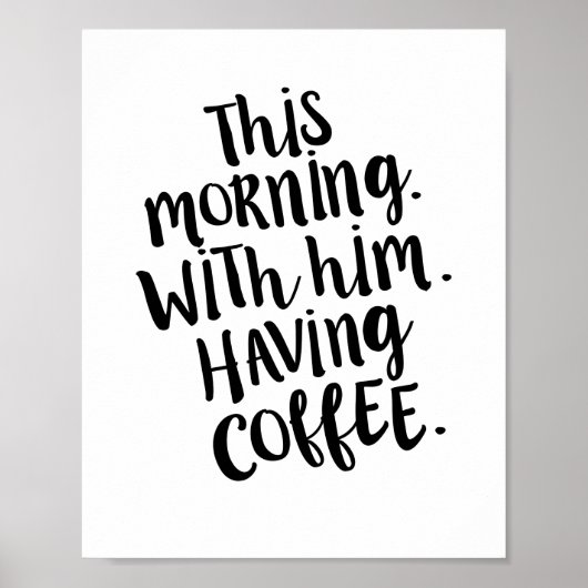 Vanmorgen, samen met hem, met een koffiezetprijsdr poster (Voorkant)