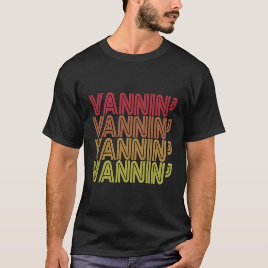 Vannin' Vanner Vanning Nation Van Lifestyle T-shirt (Voorkant)