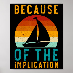 Vanwege de impliciete grappige retro bootliefhebbe poster