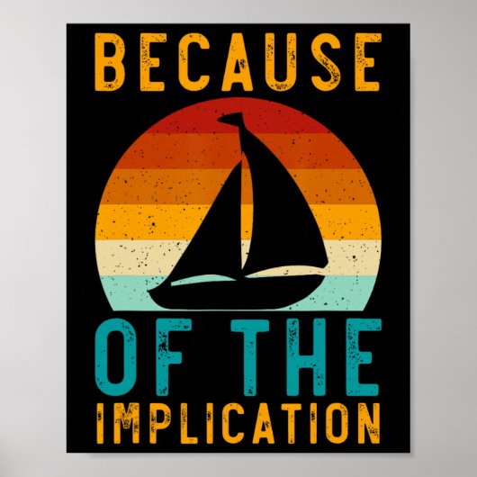 Vanwege de impliciete grappige retro bootliefhebbe poster (Voorkant)