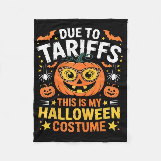Vanwege de tarieven mijn Halloween kostuum 2025 Fleece Deken (Voorkant)