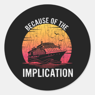 Vanwege implicatie Funny Boat Cruise Varende G Ronde Sticker