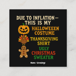 Vanwege inflatie is dit mijn grappige Halloween ko Vierkante Visitekaartje