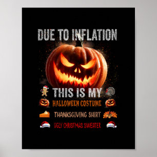 Vanwege Inflatie Is Dit Mijn Halloween Kostuum Gra Poster