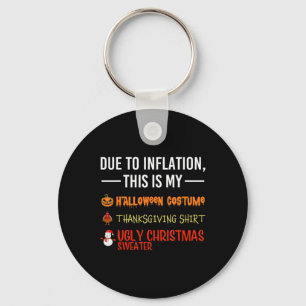 Vanwege inflatie is dit mijn Halloween Thanksgivin Sleutelhanger