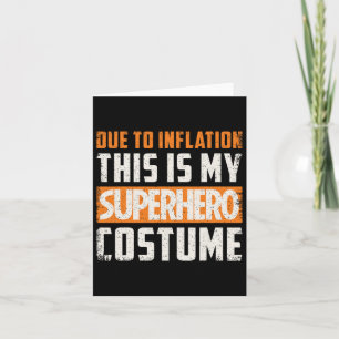 Vanwege inflatie is dit mijn superheldenkostuumhal kaart