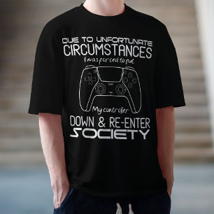 Vanwege ongelukkige omstandigheden Gaming Cool Gam T-shirt