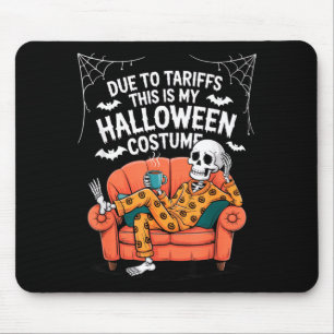 Vanwege tarieven Dit is Halloween Kostuum Grappig Muismat