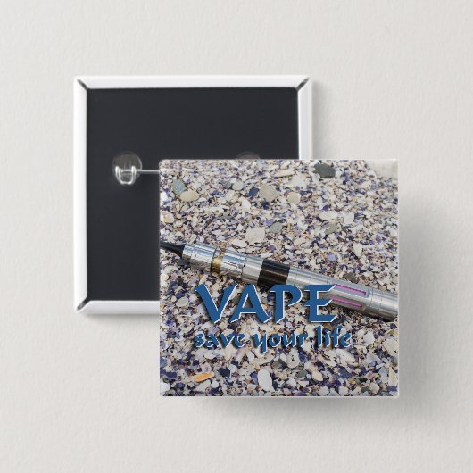 Vape en sla je leven op vierkante button 5,1 cm (Voorkant /achterkant)