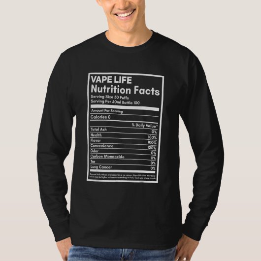 Vape Life Nutrition Facts Label T-shirt (Voorkant)