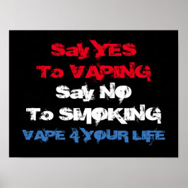 Vape op Poster van hoge kwaliteit