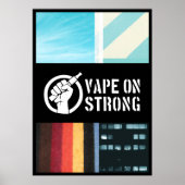 Vape op sterk poster (Voorkant)