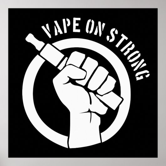 Vape op sterk poster (Voorkant)