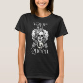 Vape Queen schedel Gotische vaping Design T-shirt (Voorkant)