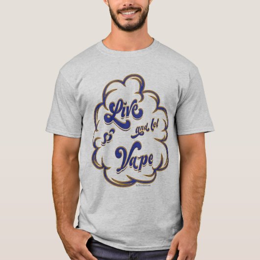VAPE-Shirt | Live en Let Vape | VapeGoat™ T-shirt (Voorkant)
