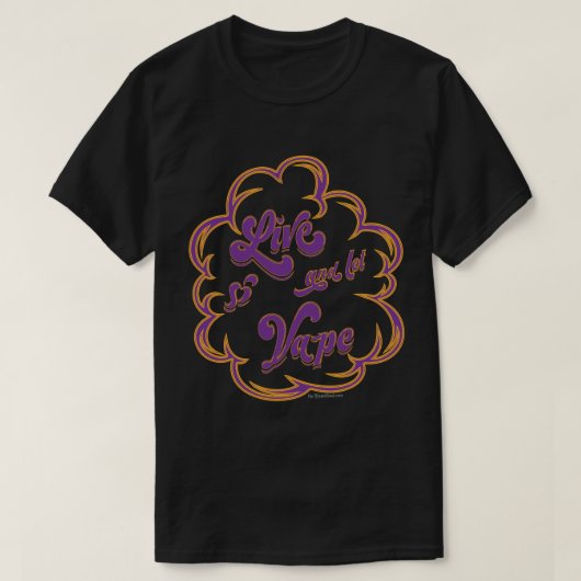 VAPE-Shirt | Live en Let Vape | VapeGoat™ T-shirt (Design voorkant)