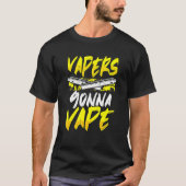 Vapers gaan vapen t-shirt (Voorkant)
