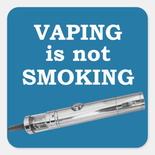 Vaping is niet roken vierkante sticker (Voorkant)