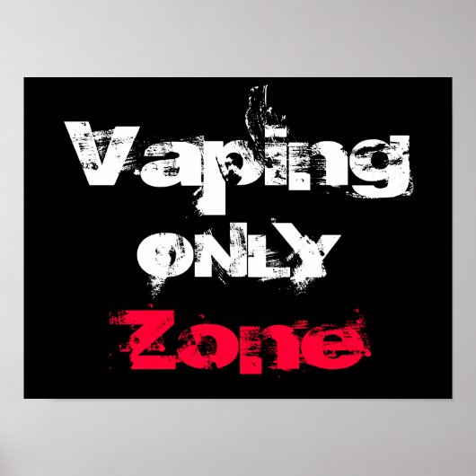Vaping only Zone  Poster van hoge kwaliteit (Voorkant)
