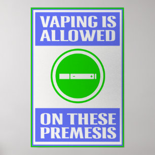 Vaping toegestaan op deze Premesis White Poster