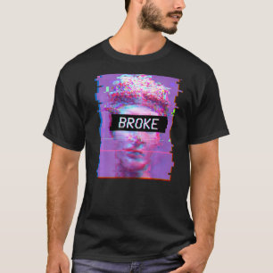 Vaporwave David Statue Aesthethetic Art Broke Mich T-shirt