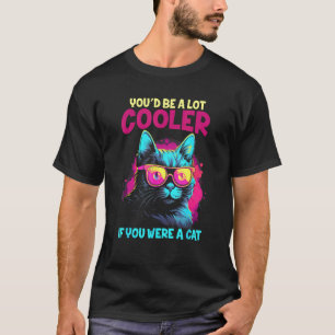 Vaporwave Vintage Je Zou Een Stuk Cooler Zijn Als T-shirt