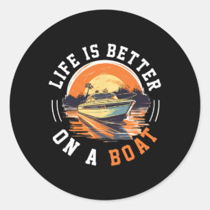 Varen Boot Kapitein Leven Is Beter Op Een Boot 1 Ronde Sticker