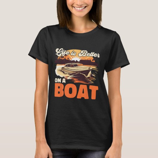 Varen Boot Kapitein Leven Is Beter Op Een Boot T-shirt (Voorkant)