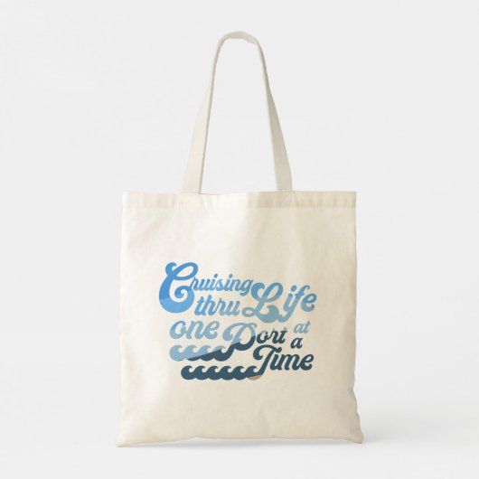 Varen door het leven één haven per keer tote bag (Achterkant)