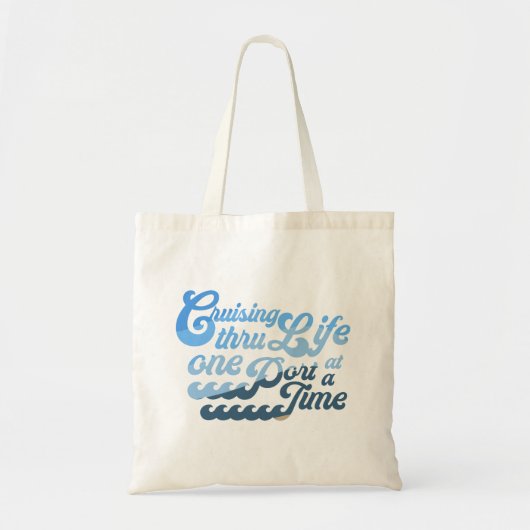 Varen door het leven één haven per keer tote bag (Voorkant)
