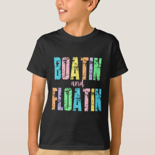 Varen En Drijven Meer Leven Rivier Zomer Vakantie T-shirt