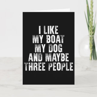 Varen Ik hou van mijn boot mijn hond en misschien  Kaart