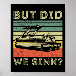 Varen Maar Zijn We Gezonken Grappige Mannen Pontoo Poster