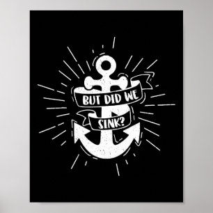 Varen Maar Zijn We Gezonken Platbodem Ponton Kapit Poster