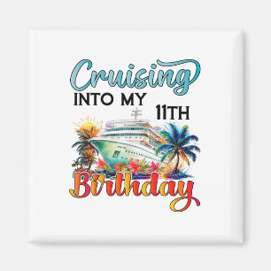 Varen naar mijn 11e verjaardags cruise verjaardag  magneet