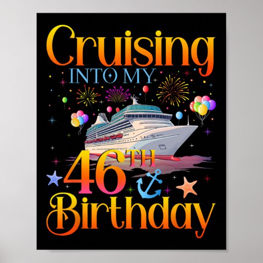 Varen naar mijn 46e verjaardag Cruise 46 jaar oud Poster (Voorkant)