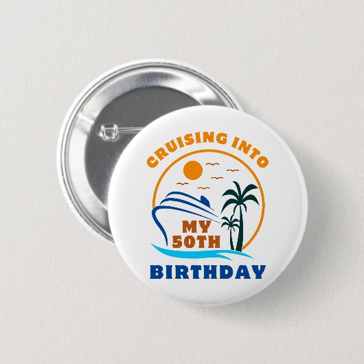 Varen naar mijn 50e verjaardag boot ronde button 5,7 cm (Voorkant /achterkant)