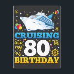 Varen naar mijn 80 verjaardagsfeestje briefkaart<br><div class="desc">Varen naar mijn 80 jaar verjaardagsfeestje 80e verjaardag Grappig ontwerp Cadeau Standaard ansichtkaart Klassieke Collectie.</div>